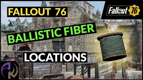 fallout ballistic fiber|ballistic fiber fallout 76 locations.